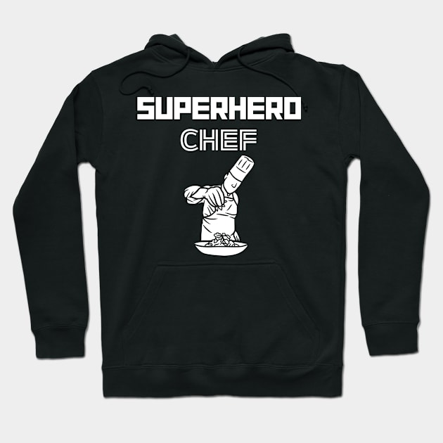 Superhero Chef Hoodie by MyUniqueTee